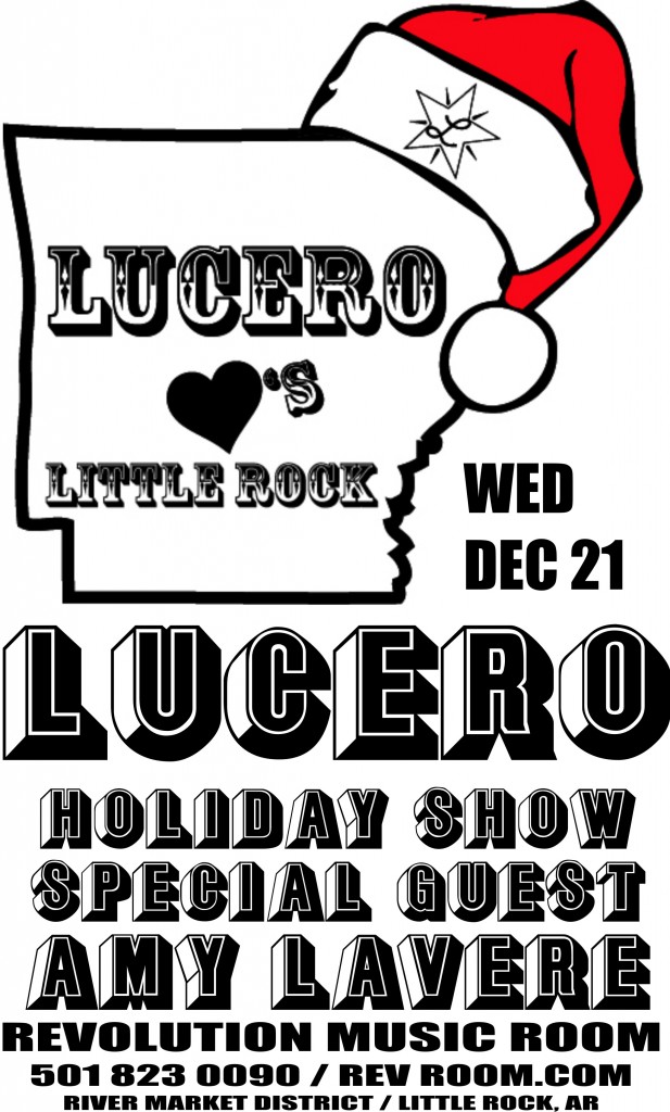 Lucero Loves Arkansas Rev Room